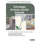 Carrelage et sous - couche isolante