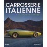 La carrosserie italienne - du style au design