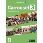 M�thode de fran�ais carrousel 3 b1 - cahier d'exercices + mp3