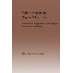 Cascione, g: philanthropists in higher education