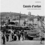 Cassis d'antan - a travers la carte postale ancienne