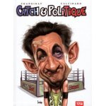 Catch & politique Catch & politique