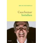 Cauchemar br�silien