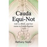 Cauda equi - not
