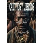 Cautivos y libertos