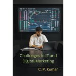 Challenges in it and digital marketing