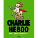 Charlie hebdo : la reprise tranquille