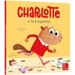 Charlotte a la bougeotte Charlotte a la bougeotte