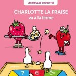 Charlotte la fraise va a la ferme Charlotte la fraise va a la ferme