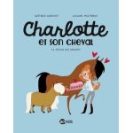 Charlotte et son cheval - tome 3 - la saison des amours