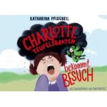 Charlotte teufelsbraten bekommt besuch