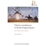 Charte canadienne et droits linguistiques - pour en finir avec les mythes