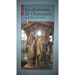 La chartreuse de champmol et le puits de mo�se