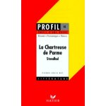 La chartreuse de parme , 1839, stendhal - r�sum�, personnages, th�mes