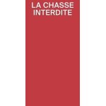 La chasse interdite