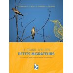 La chasse des petits migrateurs - grives, merle noir, alouette des champs et etourneau sansonnet