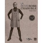 La chasuble - tailles 36 au 46 La chasuble - tailles 36 au 46