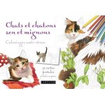 Chats et chatons zen et mignons - coloriages anti - stress
