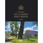 Chteau les carmes - haut - brion