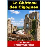 Le ch�teau des cigognes