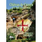 Ch�teau de cuzorn - le saint graal