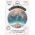 Le chteau des etoiles tome 2 - les chevaliers de l'ther