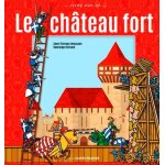 Le ch�teau fort