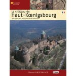 Le ch�teau de haut - koenigsbourg