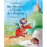 Un chevalier a l'ecole des dragons
