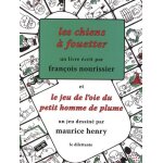 Les chiens a fouetter et le jeu de l'oie du petit homme de plume (1 jeu) Les chiens a fouetter et le jeu de l'oie du petit homme de plume (1 jeu)