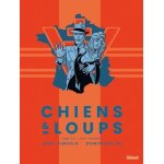 Chiens et loups - tome 2 - jeux truqués Chiens et loups - tome 2 - jeux truqués