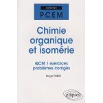 Chimie organique et isom�rie - qcm / exercices / probl�mes corrig�s