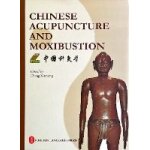 Chinese acupuncture and moxibustion