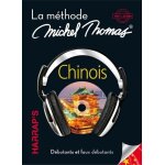 Chinois - la m�thode michel thomas, d�butants et faux d�butants - 100% audio (8 cd audio)