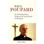 Le christianisme, ferment de nouveaut� en europe