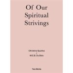 Christina quarles - w. e. b. du bois spirituals strivings