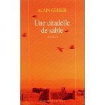 Cinq citadelles de sable n 2 - une citadelle de sable