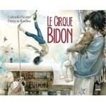 Le cirque bidon