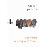 Derri�re le cirque d'hiver