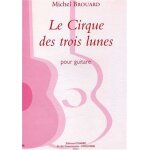 Le cirque des trois lunes (4 pi�ces) / recueil