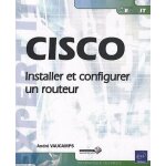 Cisco - installer et configurer un routeur