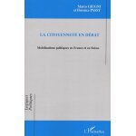 La citoyennet� en d�bat - mobilisations politiques en france et en suisse