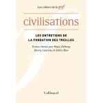 Civilisations - actes du colloque des treilles - chaire d'histoire contemporaine du monde arabe, coll�ge ...