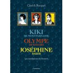 Les clandestines de l'histoire - libert�, egalit�, adelphit� - coffret en 3 volumes : kiki de montparnasse ...