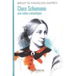 Clara schumann - une ic�ne romantique