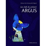 Les cls du prsent - argus
