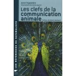 Les clefs de la communication animale