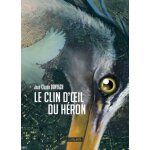 Le clin d'oeil du h�ron