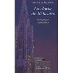 La cloche de 10 heures - radiographie d'une rumeur