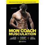 Mon coach musculation - prise de muscle & perte de gras : tout ce que vous devez savoir ! Mon coach musculation - prise de muscle & perte de gras : tout ce que vous devez savoir !